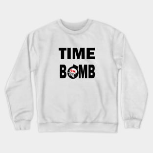 Time bomb Crewneck Sweatshirt